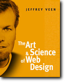 The Art & Science of Web Design by Jeffrey Veen